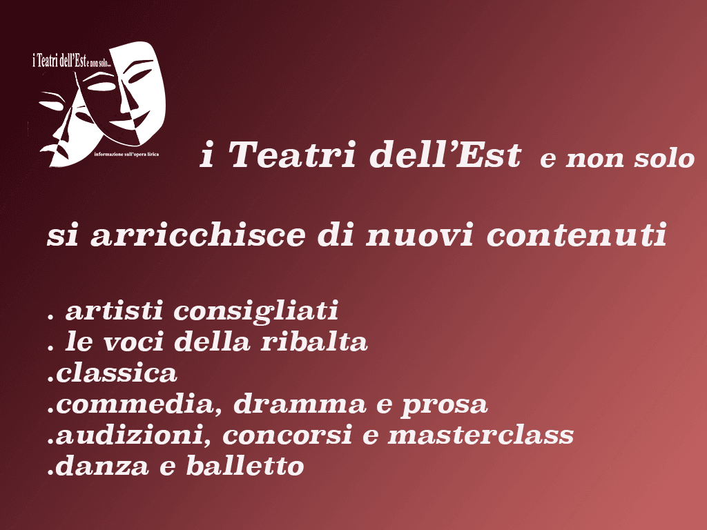 I TEATRI DELL'EST e non solo - ecco le novità per il 2017!
