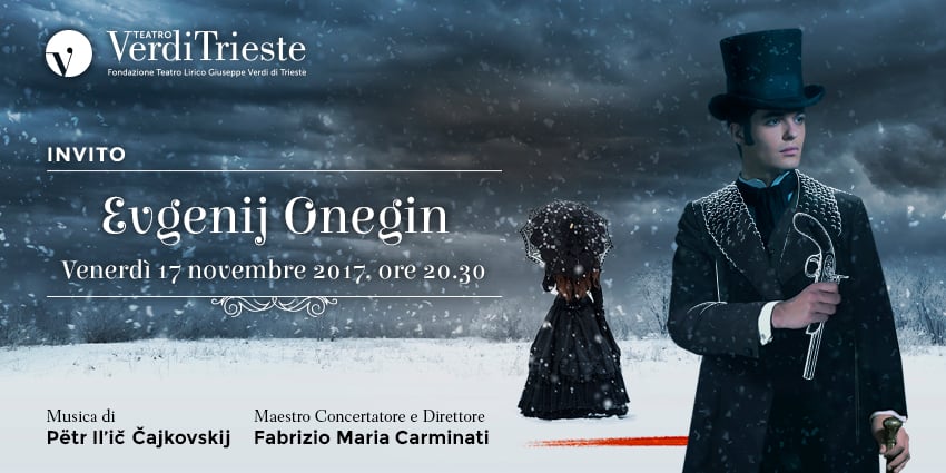 La stagione lirica e di balletto del Teatro Lirico Verdi di Trieste si inaugura il 17 novembre con Evgenij Onegin